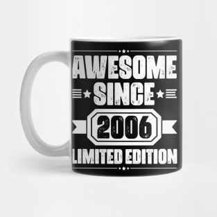 Awesome Since 2006 Limited Edition Birthday Mug